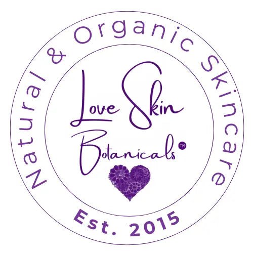 Love Skin Botanicals 10 Years of Natural & Organic Skincare! - Love Skin Botanicals
