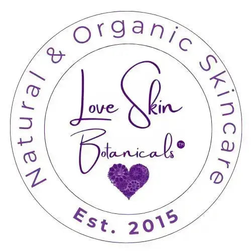 Love Skin Botanicals 10 Years of Vegan, Natural & Organic Skincare! - Love Skin Botanicals