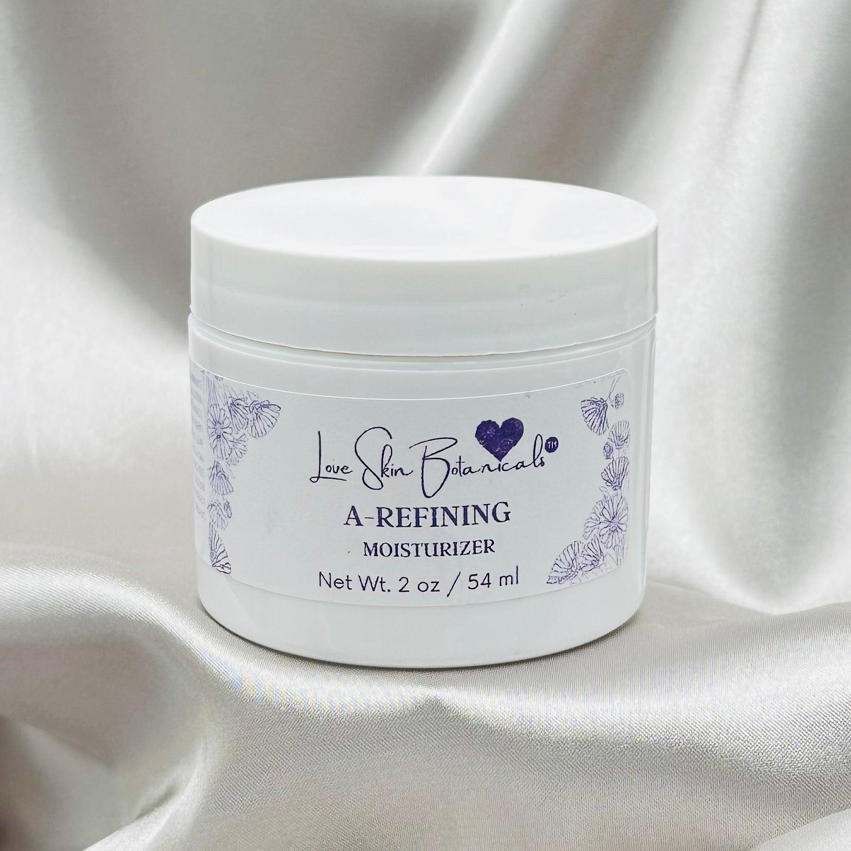 A-Refining Moisturizer - Love Skin Botanicals