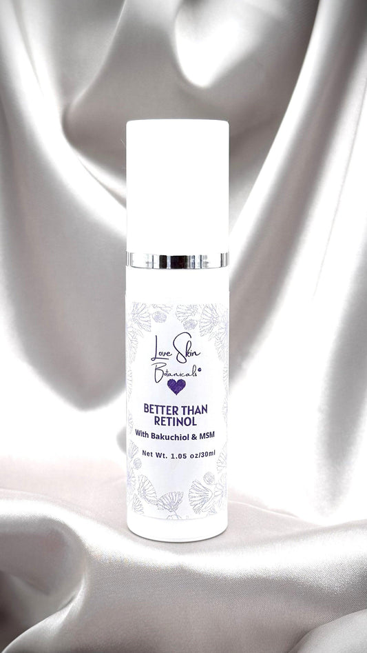 Better Than Retinol Serum with Bakuchiol & MSM - Love Skin Botanicals